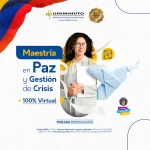 Maestría en Paz y Gestión de Crisis