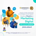 Maestría en Marketing Digital