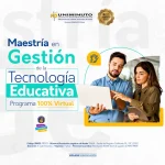 Maestría en Gestión de la Tecnología Educativa