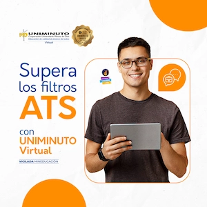 Sistemas ATS: Qué son y cómo adaptar tu Hoja de Vida para asegurar la entrevista