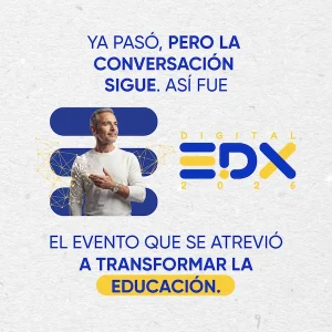 Digital EDx 2026: un encuentro para repensar la educación digital en Colombia
